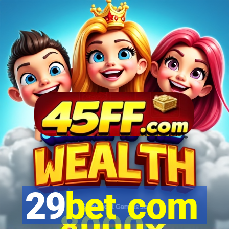 29bet com